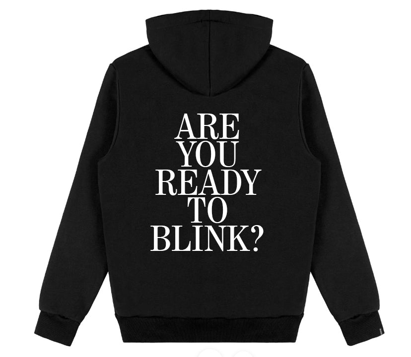 HASHASHINS - ARE YOU READY TO BLINK? HOODIE *PREMIUM MATERIAL*